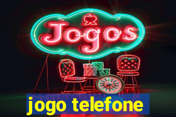 jogo telefone